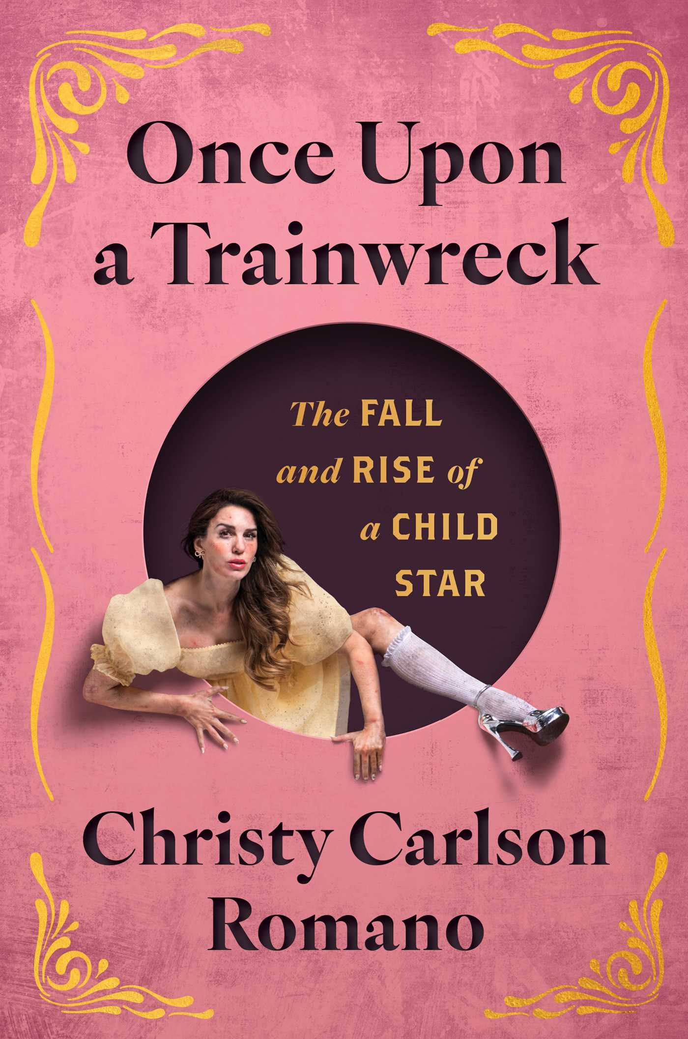 Once Upon a Trainwreck by Christy Carlson Romano, book cover